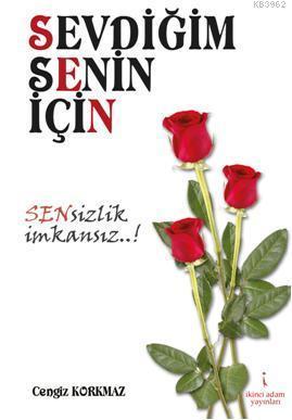 Sevdiğim Senin İçin