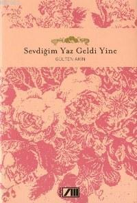 Sevdiğim Yaz Geldi Yine