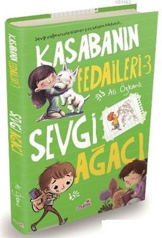 Sevgi Ağacı - Kasabanın Fedaileri 3