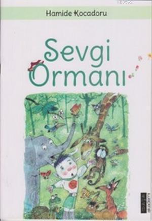 Sevgi Ormanı