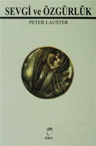 Sevgi ve Özgürlük