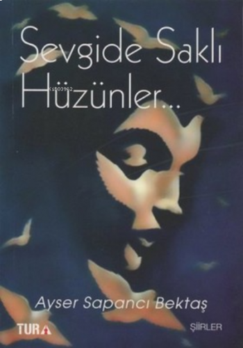 Sevgide Saklı Hüzünler