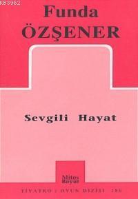 Sevgili Hayat