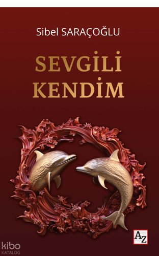 Sevgili Kendim