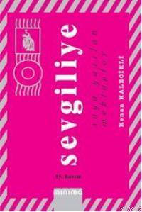 Sevgiliye: Suya Yazılan Mektuplar