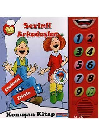 Sevimli Arkadaşlar - Dokun ve Dinle; Konuşan Sesli Kitaplar