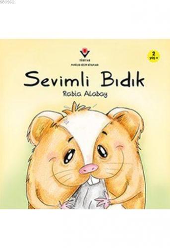 Sevimli Bıdık (2+ Yaş)