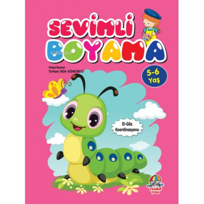 Sevimli Boyama ( 5 - 6 Yaş )
