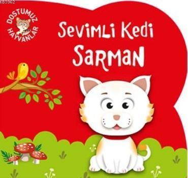 Sevimli Kedi Sarman; Dostumuz Hayvanlar
