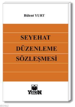 Seyahat Düzenleme Sözleşmesi