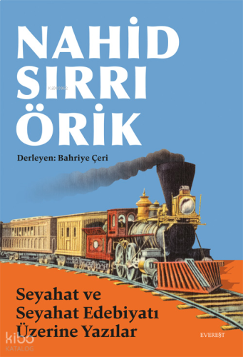 Seyahat ve Seyahat Edebiyatı Üzerine Yazılar