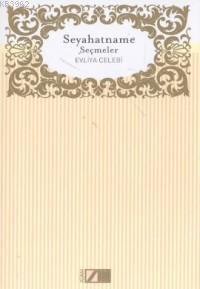 Seyahatname Seçmeler