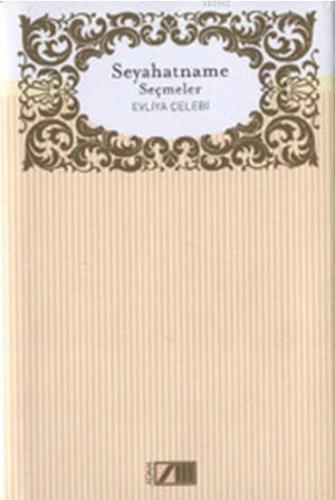 Seyahatname Seçmeler