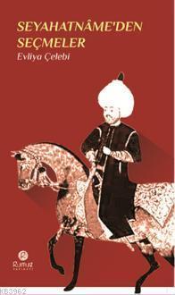 Seyahatname'den Seçmeler