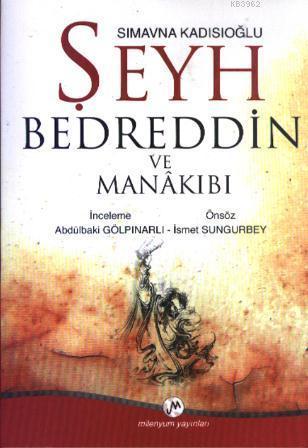 Şeyh Bedreddin ve Manakıbı