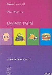 Şeylerin Tarihi