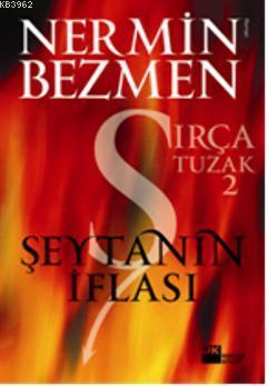 Şeytanın İflası; Sırça Tuzak 2