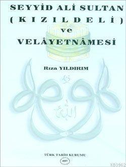 Seyyid Ali Sultan Velayetnamesi