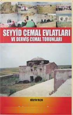Seyyid Cemal Evlatları; ve Derviş Cemal Torunları