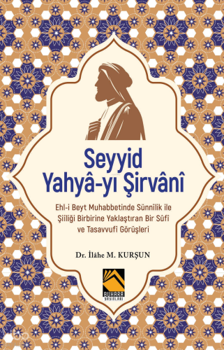 Seyyid Yahyâ-yı Şirvânî