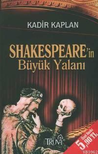 Shakespeare'in Büyük Yalanı (Cep Boy)