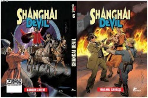 Shanghai Devil 6 - Yenilmez Savaşçı