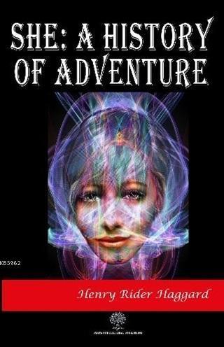 She: A History of Adventure