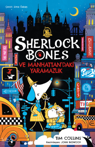 Sherlock Bones ve Manhattan’daki Yaramazlık Serüveni