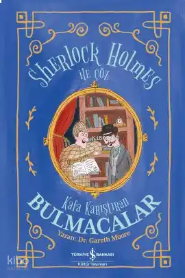 Sherlock Holmes ile Çöz – Kafa Karıştıran Bulmacalar