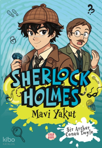 Sherlock Holmes - Mavi Yakut (Yan Boyamalı)