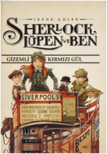Sherlock, Lüpen ve Ben; Gizemli Kırmızı Gül