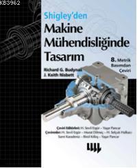 Shigley'den Makine Mühendisliğinde Tasarım