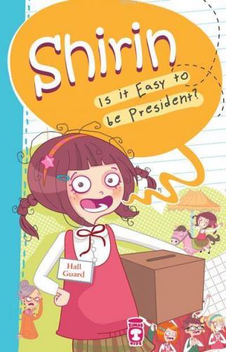 Shirin - Is It Easy to be President