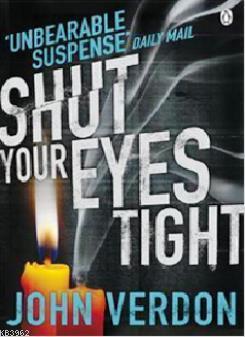 Shut Your Eyes Tight