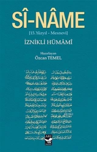 Si-Name; 15.Yüzyıl Mesnevi