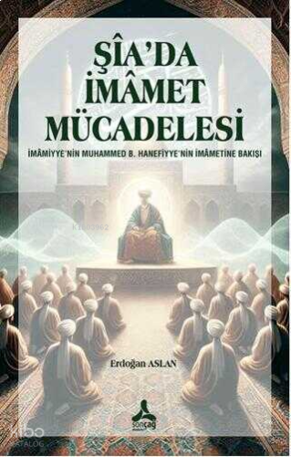 Şia'da İmamet Mücadelesi