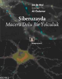 Siberuzayda; Macera Dolu Yolculuk