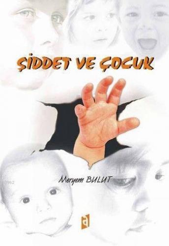 Şiddet ve Çocuk