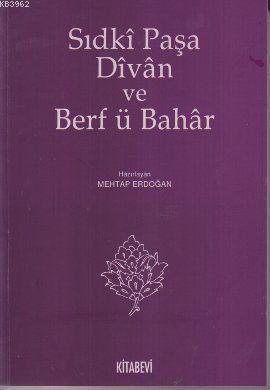 Sıdki Paşa Divan ve Berf ü Bahar