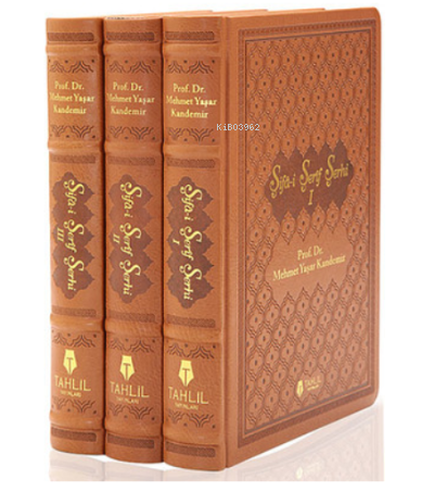 Şifa-i Şerif Şerhi - Tercüme ve Şerhi (Lüks Termo Deri Kapak - 3 Cilt)