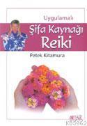 Şifa Kaynağı Reiki