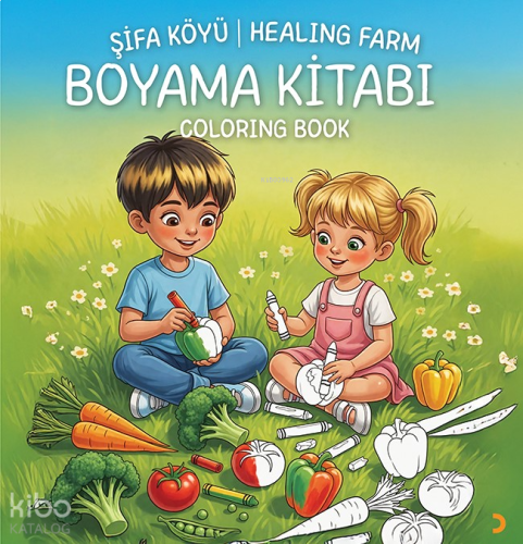 Şifa Köyü - Healing Farm: Boyama Kitabı - Coloring Book