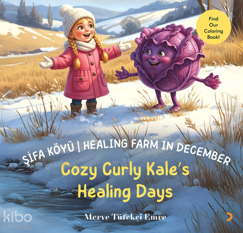 Şifa Köyü - Healing Farm in December ;Cozy Curly Kale’s Healing Days