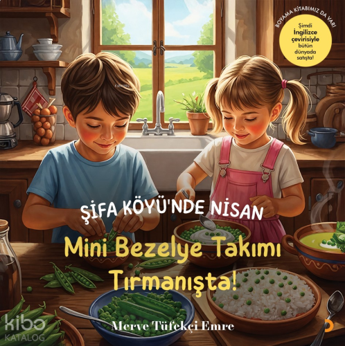 Şifa Köyü’nde Nisan ;Mini Bezelye Takımı Tırmanışta!