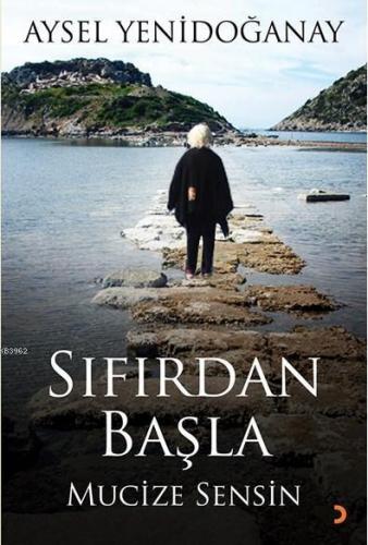 Sıfırdan Başla; Mucize Sensin