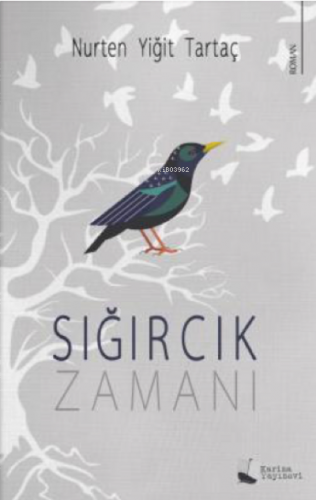 Sığırcık Zamanı