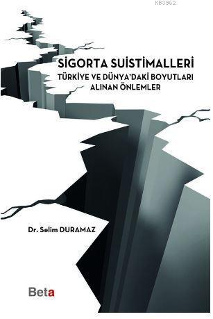 Sigorta Suistimalleri