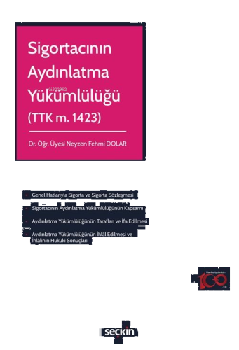 Sigortacının Aydınlatma Yükümlülüğü (TTK m. 1423)