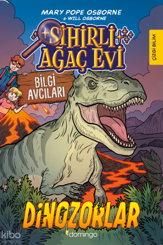 Sihirli Ağaç Evi - Bilgi Avcıları 1: Dinozorlar;