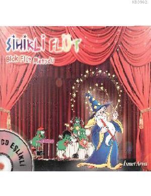 Sihirli Flüt - Blok Flüt Metodu